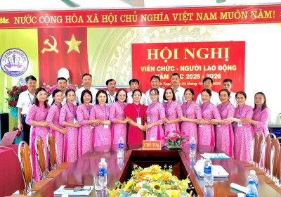 Hội nghị Viên chức - Người lao động năm học 2025 - 2026